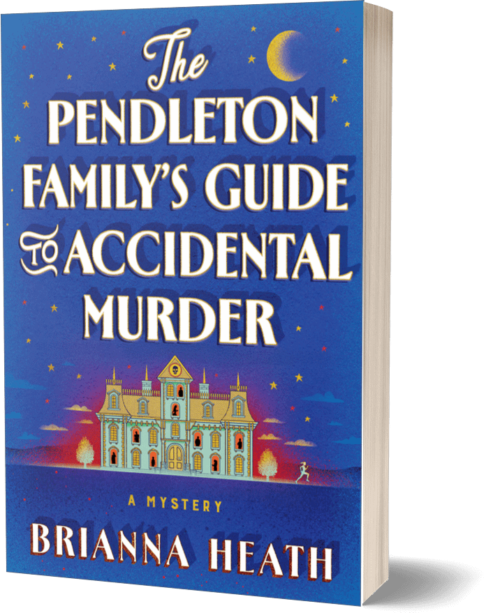 Cover for The Pendleton Family's Guide to Accidental Murder. The cover is royal blue with stars and a crescent moon at the top, and the title written in large white serif font. Below the title is an illustration of a large Victorian mansion with people silhouetted in the windows. A small figure is sprinting away from the house. My name (Brianna Heath) is at the bottom.